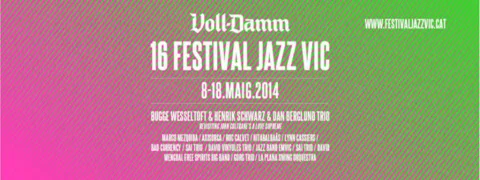 Innovación musical en el Voll-Damm Festival Jazz de Vic